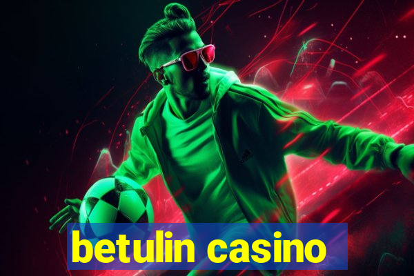 betulin casino