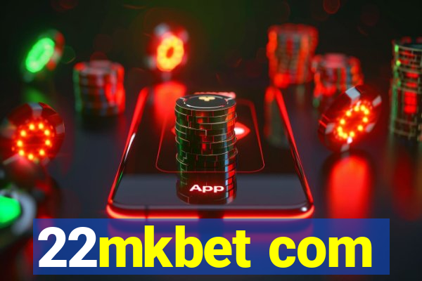 22mkbet com