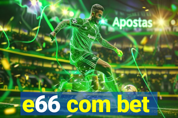 e66 com bet