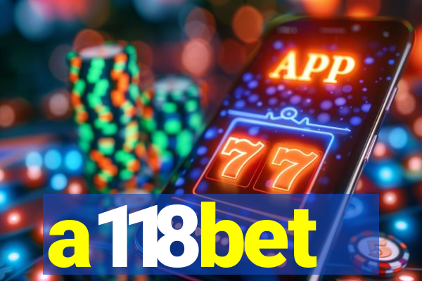 a118bet