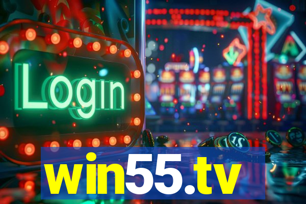 win55.tv