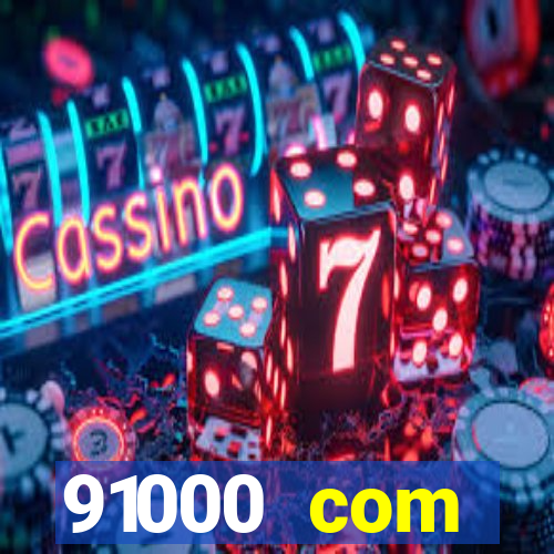 91000 com plataforma de jogos