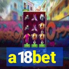 a18bet