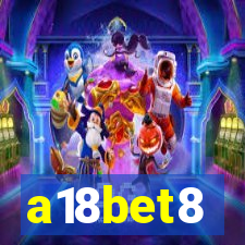 a18bet8