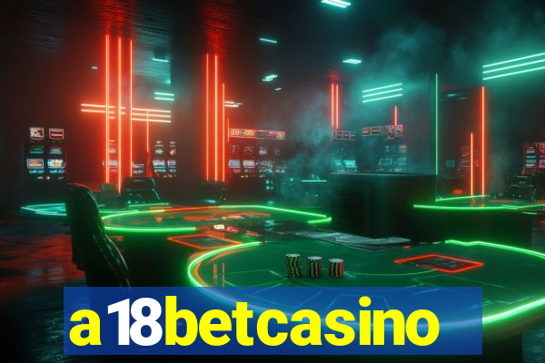 a18betcasino