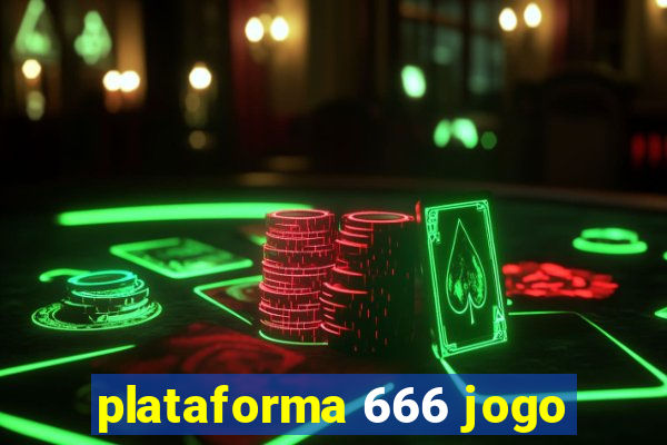 plataforma 666 jogo