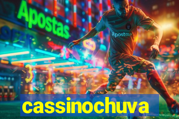 cassinochuva