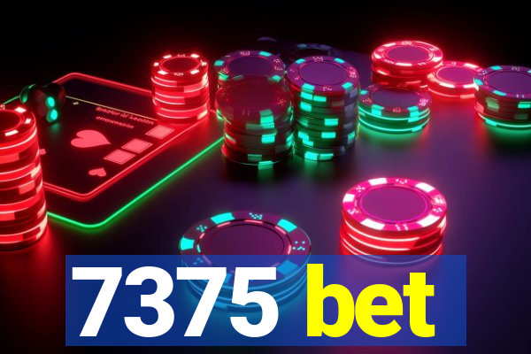 7375 bet