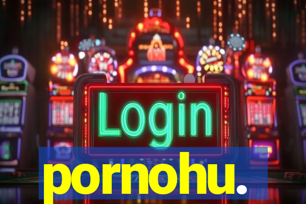 pornohu.