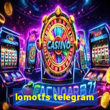 lomotfs telegram