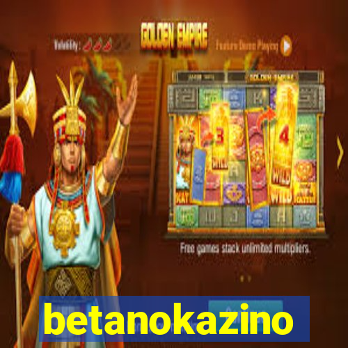 betanokazino