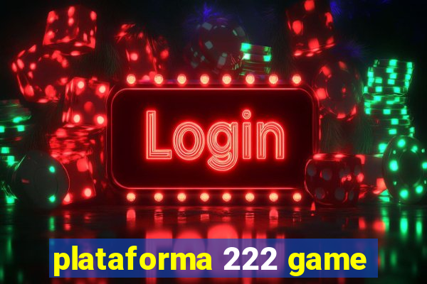 plataforma 222 game