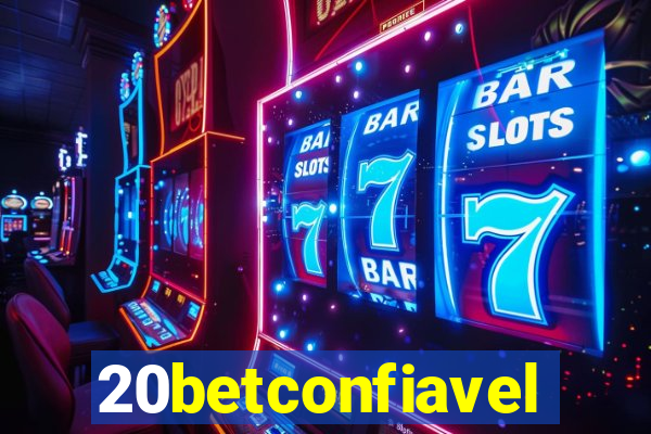 20betconfiavel