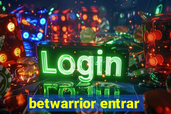 betwarrior entrar