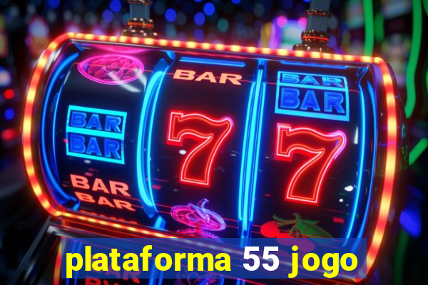 plataforma 55 jogo