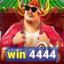 win 4444