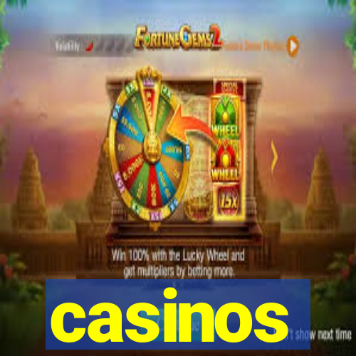 casinos