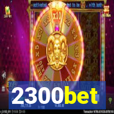 2300bet