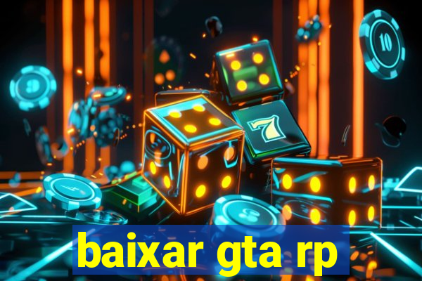 baixar gta rp