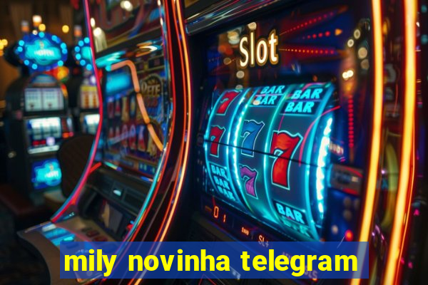 mily novinha telegram