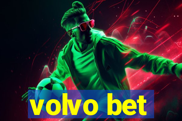 volvo bet