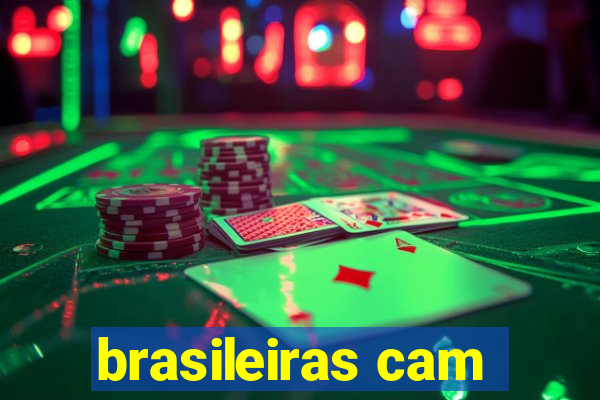 brasileiras cam