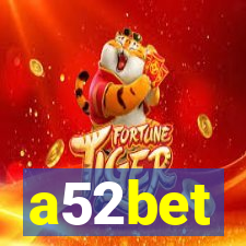 a52bet