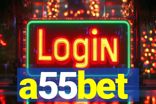 a55bet