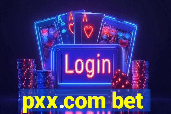 pxx.com bet