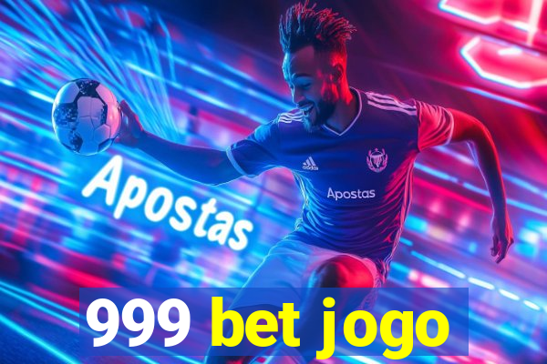 999 bet jogo