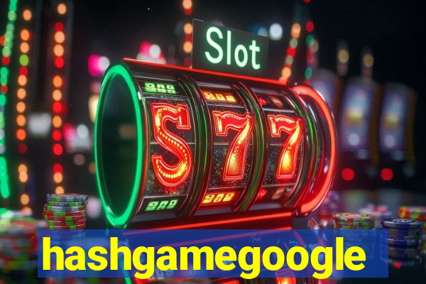 hashgamegoogle