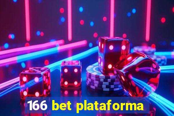 166 bet plataforma