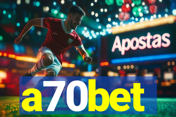 a70bet