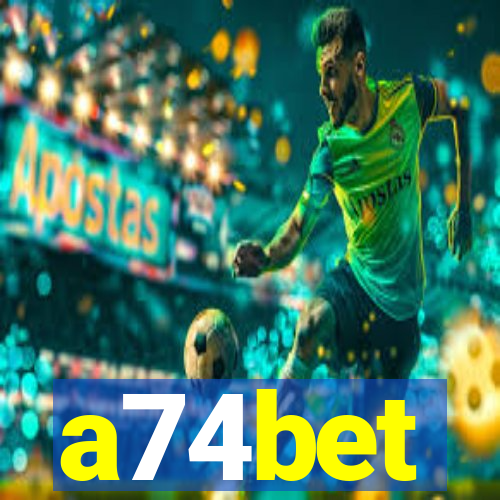 a74bet