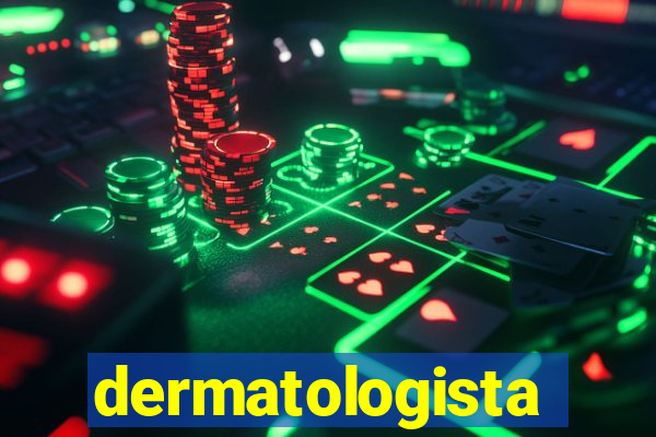 dermatologista quanto ganha