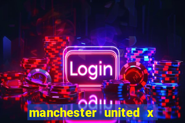 manchester united x leicester futemax