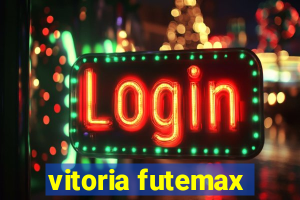 vitoria futemax