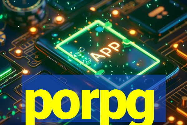 porpg