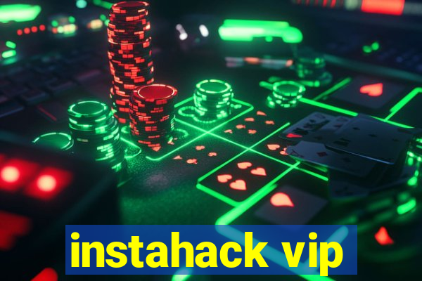 instahack vip