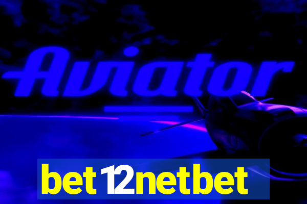 bet12netbet