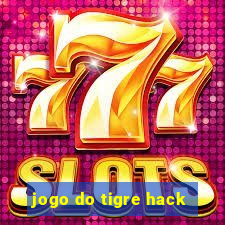 jogo do tigre hack