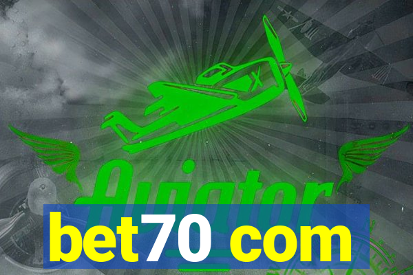 bet70 com