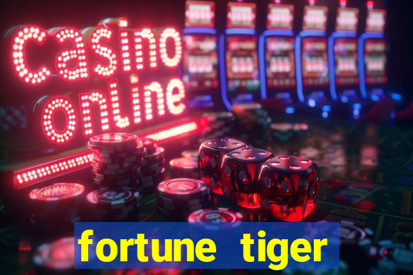 fortune tiger rodada grátis