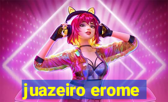 juazeiro erome