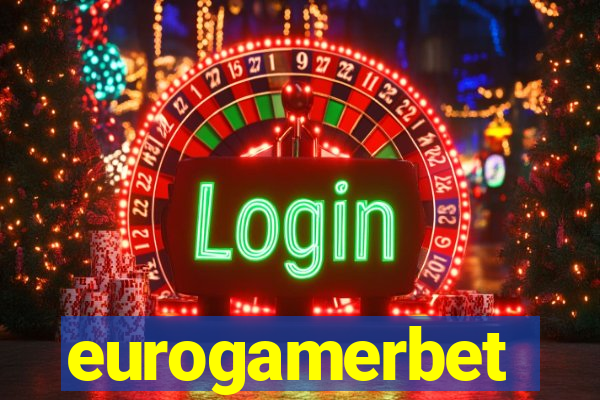 eurogamerbet