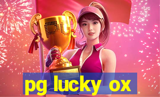 pg lucky ox