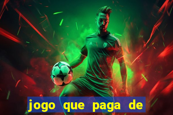 jogo que paga de verdade no pix