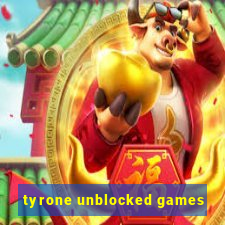 tyrone unblocked games