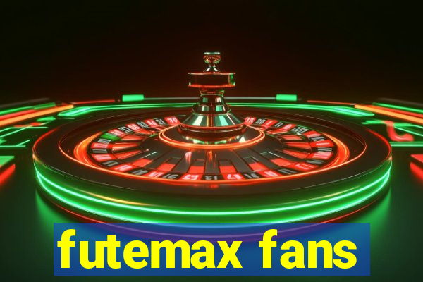 futemax fans