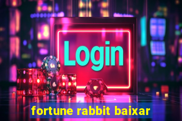 fortune rabbit baixar